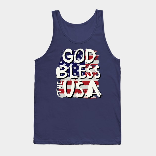 God Bless the USA Tank Top by AlondraHanley